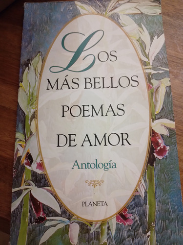 Los Más Bellos Poemas De Amor Antología 