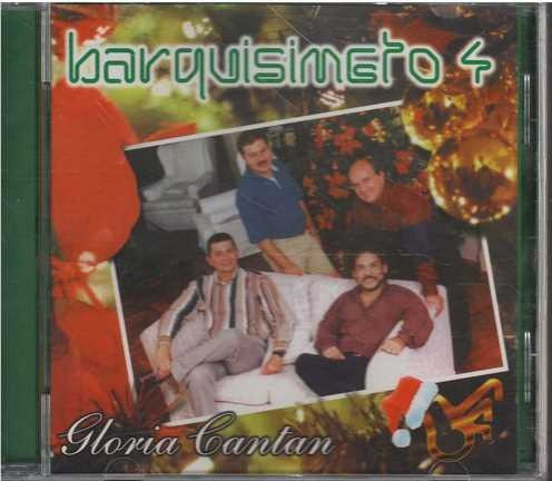 Cd - Barquisimeto 4 / Gloria Cantan - Original Y Sellado