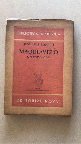 Maquiavelo, Historiador - Romero, Jose Luis