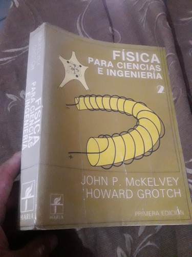 Libro Física Para Ciencias E Ingeniería Tomo 2 Mckelvey