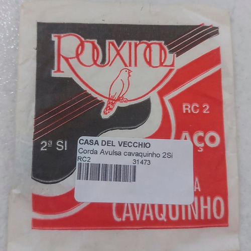 Corda Avulsa B Sí (2ª) Para Cavaquinho Rouxinol Rc2