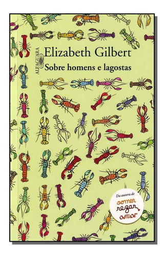 Libro Sobre Homens E Lagostas De Gilbert Elizabeth Alfaguar