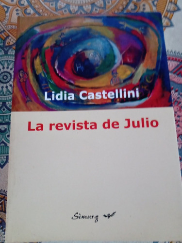 La Revista De Julio -- Lidia Castellini