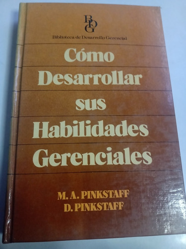 Cómo Desarrollar Sus Habilidades Gerenciales Gerentes