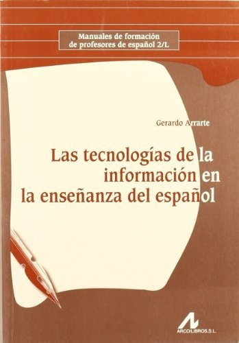 Las Tecnologías De La Información En La Enseñanza Del Españo