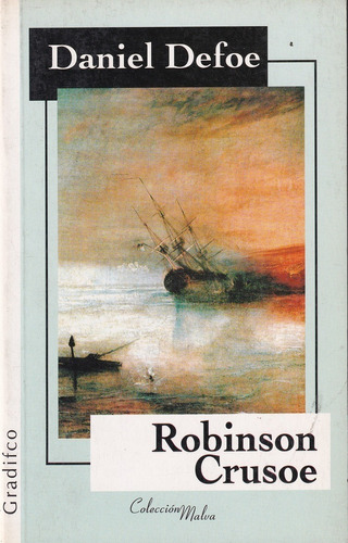 Robinson Crusoe  Daniel Defoe Gradifco Coleccion Malva