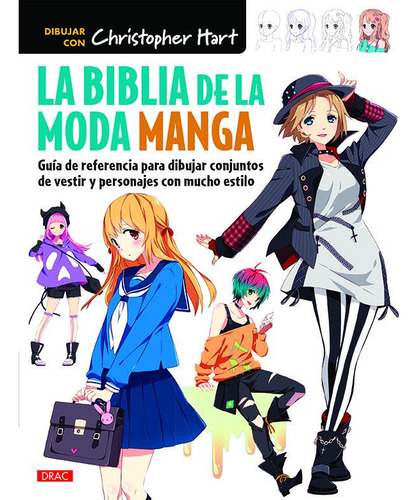 Biblia De La Moda Manga,la - Hart, Christopher