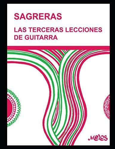 Libro : Las Terceras Lecciones De Guitarra Metodo Para...