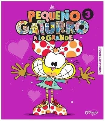 Libro Peque¤o Gaturro A Lo Grande 3 De Nik