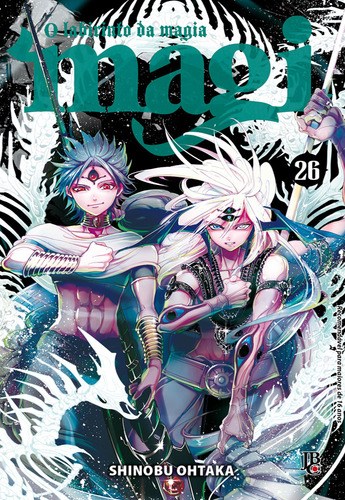 Magi: O labirinto da magia - Vol. 26, de Ohtaka, Shinobu. Editorial Editora JBC, capa mole em português, 2017