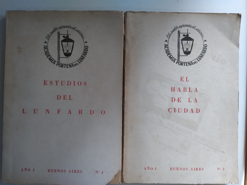 Estudios Del Lunfardo/habla De La Ciudad: Academia Porteña