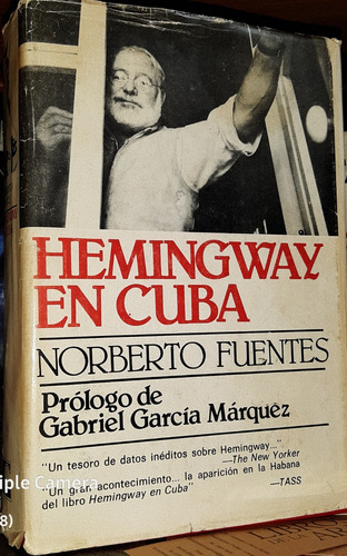 Hemingway En Cuba - Norberto Fuentes, Español, Letras Cubana