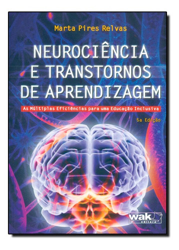 Neurociência E Transtornos De Aprendizagem