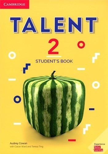 Talent 2 Student's Book Cambridge (novedad 2020) - Cowan Au
