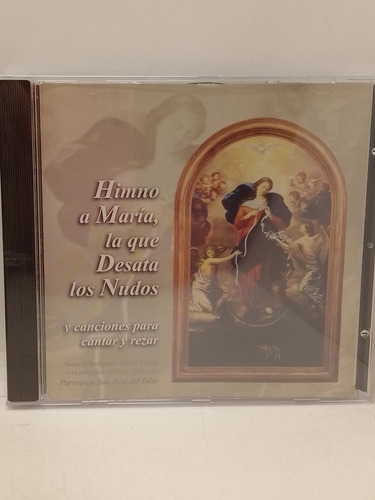 Himno A María Que Desata Los Nudos Cd Nuevo 