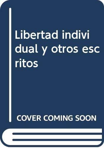 Libro Libertad Individual Y Otros Escritos De Tucker Benjam