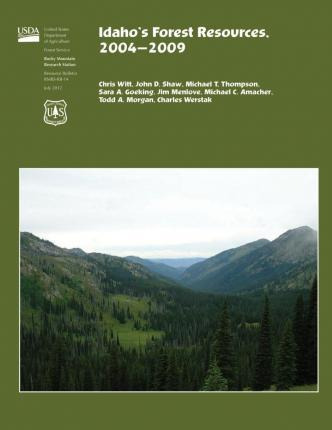 Libro Idaho's Forest Resources,2004-2009 - Witt
