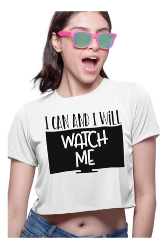 Playera Crop Top I Can And I Will Frase Cool Mindset