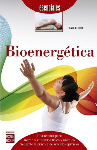 Bioenergetica - Dunn Eva (libro) - Nuevo