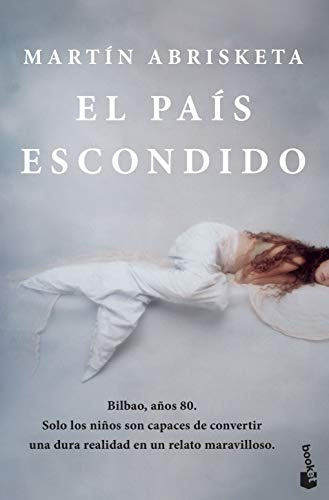 El Pais Escondido -novela-