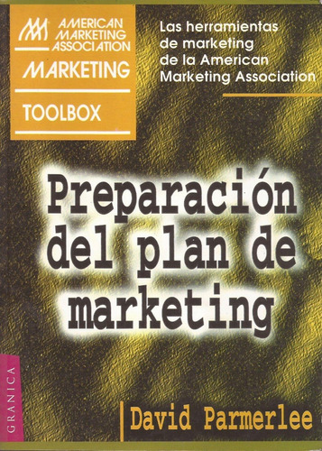 Preparación Del Plan De Marketing, David Parmer Lee, 
