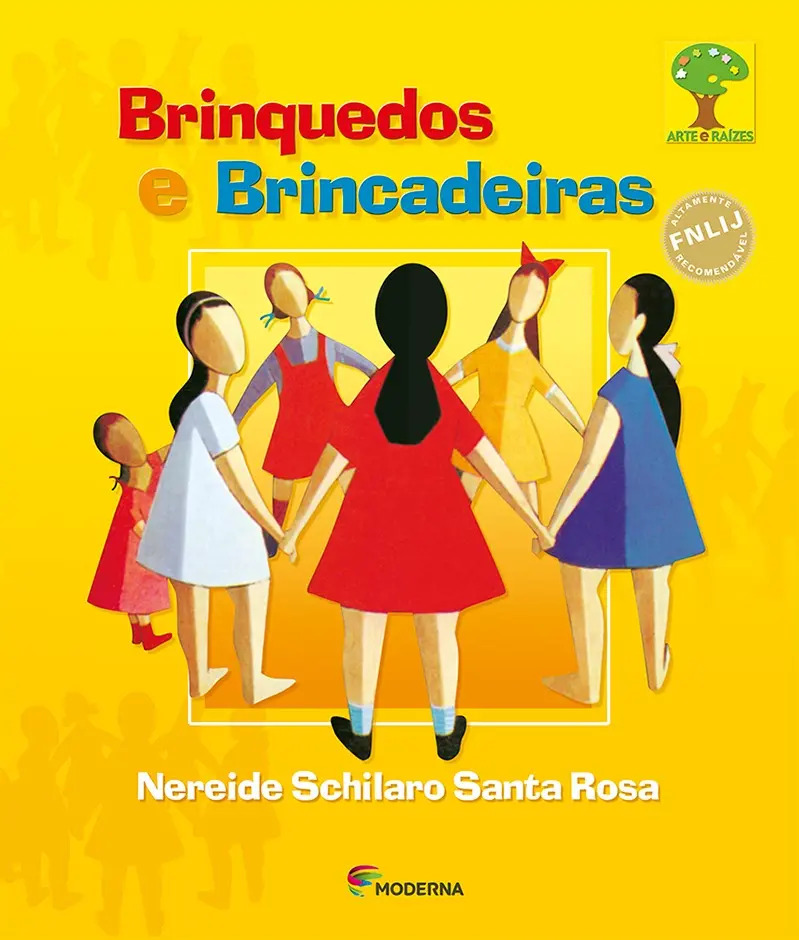 Livro Brinquedos E Brincadeiras - Rosa, Nereide Schilaro Santa - editora Moderna Literatura ( 2001)