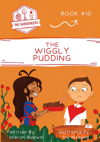 The Wiggly Pudding, De Baldwin, Sharon. Editorial Me & My Girls Pty Ltd, Tapa Blanda En Inglés
