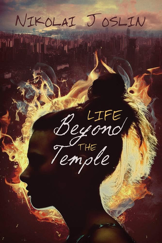 Libro:  Life Beyond The Temple (1) (the Fires Of Destiny)