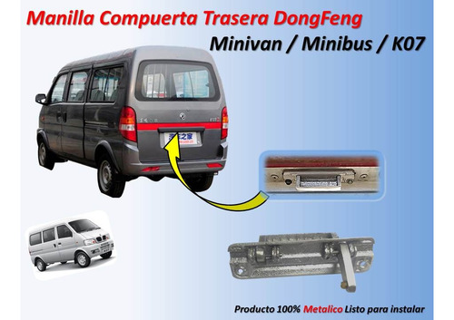 Manilla Compuerta Dongfeng Minivan Minibus K07