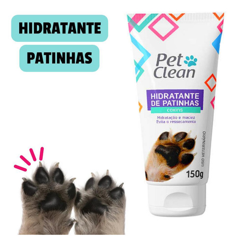 Hidrata Patinhas Creme Hidratante Patinha Patas Coxins Pet