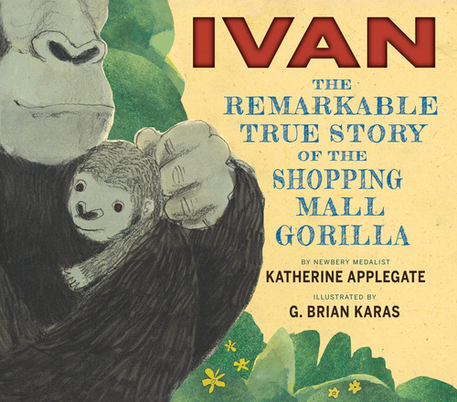 Libro: Ivan: The Remarkable True Story Of The Shopping Mall