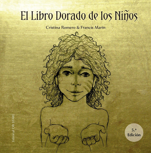 El Libro Dorado De Los Niños. Cristina Romero 
