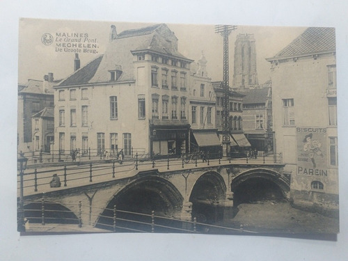 Belgica Antigua Postal Malines Le Grand Pont Mechelen