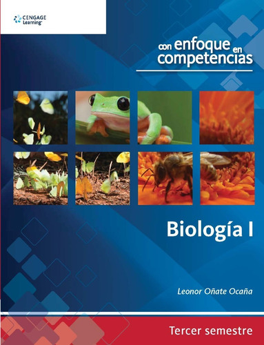 Biología I Con Enfoque En Competencias Leonor Oñate Ocaña