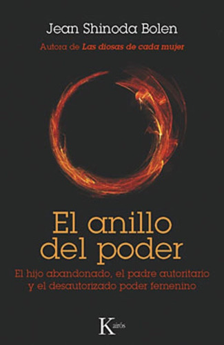 El Anillo Del Poder - Jean Shinoda Bolen