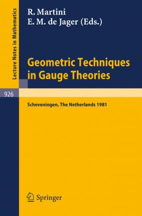 Libro Geometric Techniques In Gauge Theories : Proceeding...