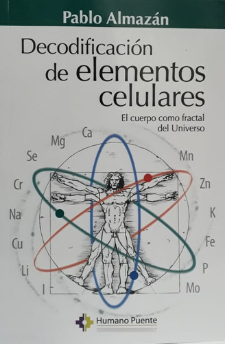 5 Libros De Pablo Almazan Humano Puente Bioexintencia Conte.