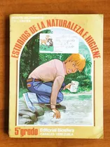 Comprar Estudios De La Naturaleza E Higiene 5º Grado \u002F S. Mazparrote