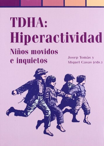 Libro Tdha Hiperactividad  De Tomas Casas