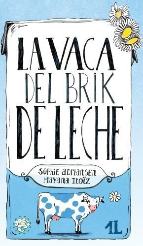 Libro Vaca Del Brik De Leche, La