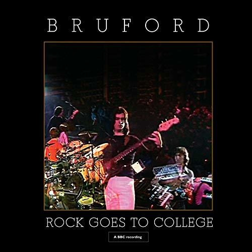 Cd Rock Goes To College (cddvd) - Bruford