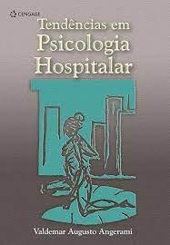 Livro Tendências Em Psicologia Hospitalar - Valdemar Augusto Angerami-camon [2004]