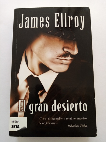 El Gran Desierto Por James Ellroy (novela Policíaca) 