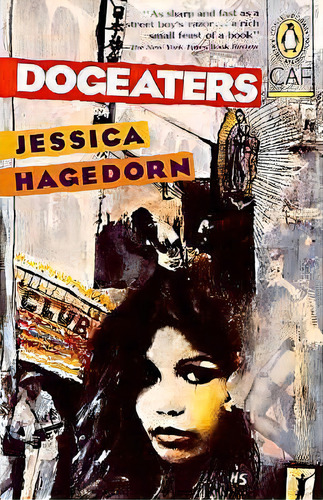 Hagedorn Jessica : Dogeaters, De Jessica Hagedorn. Editorial Penguin Books Ltd, Tapa Blanda En Inglés