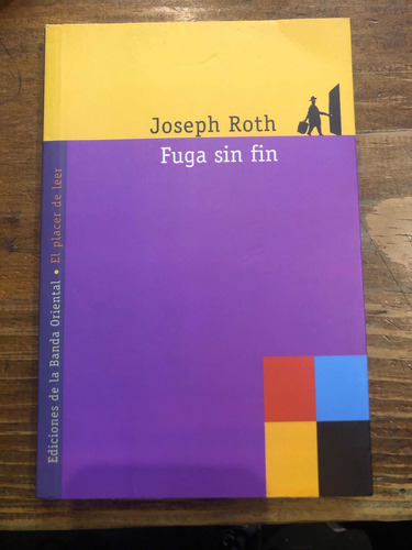 Fuga Sin Fin - Joseph Roth - Banda Oriental