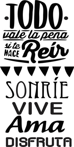 Frases Decorativas Para El Hogar, Habitación U Otros.