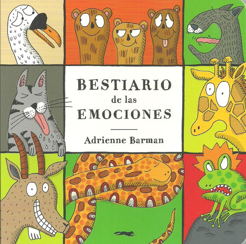 Bestiario De Las Emociones (nuevo) - Adrienne Barman