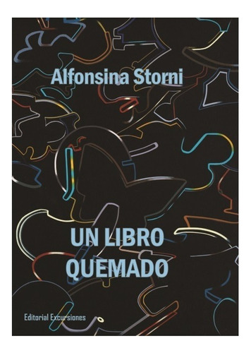 Un Libro Quemado. Alfonsina Storni. Excursiones