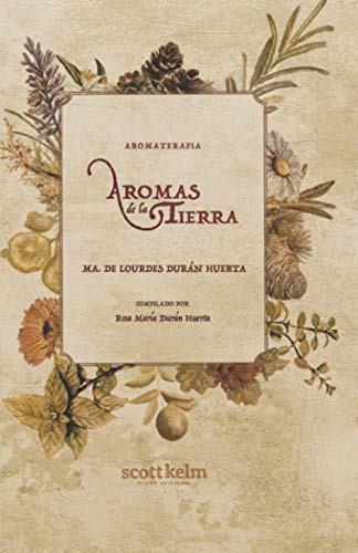 Aromaterapia Aromas De La Tierra