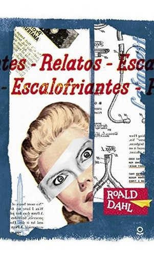 Relatos Escalofriantes